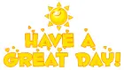 have a great day