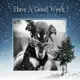 have a good week