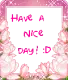 Have a nice day