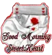 Good Morning SweetHeart~Creddy