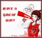 HAVE A GREAT DAY