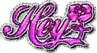 hey