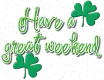 Have a good weekend
