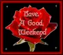 have a good week end