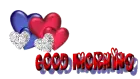 Good Morning Hearts
