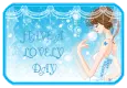 HAVE A LOVELY DAY