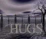 Hugs