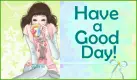Have a good day!
