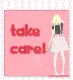 take care