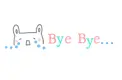 BYE BYE