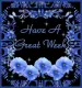 Have A Great Week