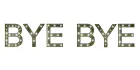 bye bye!
