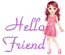 Hello Friend