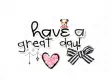 have a great day