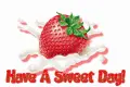 Have a Sweet Day!