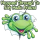 hopped through to say hello friend