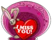 i miss you