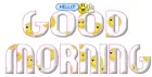 good morning:smileys