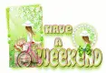 have a ncie day