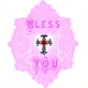 Bless