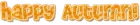 happy autumn