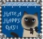 HAVE A HAPPY DAY!