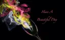 áƒ¦Have A Beautiful Dayáƒ¦