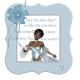 Woman in the picture frame