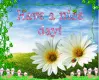 Have a nice day!