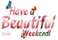 Have a beautiful weekend!