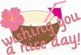 wishing you a nice day
