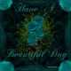 Have A Beautiful Day - Teal