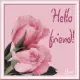Hello friend!