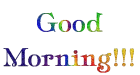 Rainbow Colored Good Morning
