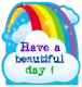 Have a beautiful day