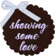 Showing Some Love