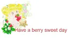 Have a sweet day