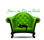 have a nice day