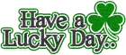 Have a Lucky Day
