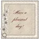 Have a pleasant day!