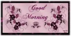 Good Morning