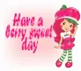 Have a berry sweet day