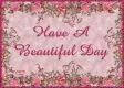 Have A Beautiful Day