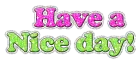 Have a nice day