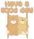 Have a Good Day