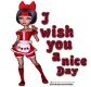 I wish you a nice day