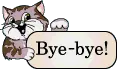 cat bye-bye