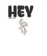 HEY