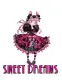 SWEET DREAMS