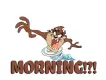 MORNING!?!